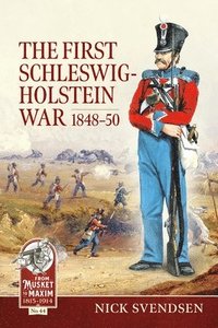 bokomslag The First Schleswig-Holstein War 1848-50