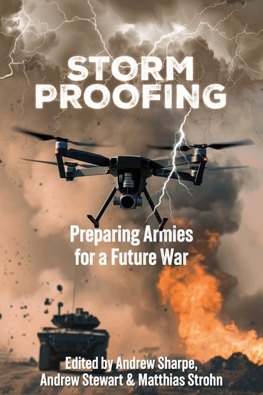 Andrew Sharpe, Andrew Sharpe, Andrew Stewart, Matthias Strohn - Storm Proofing, Inbunden