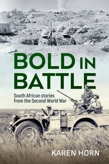 Karen Horn - Bold in Battle, Häftad