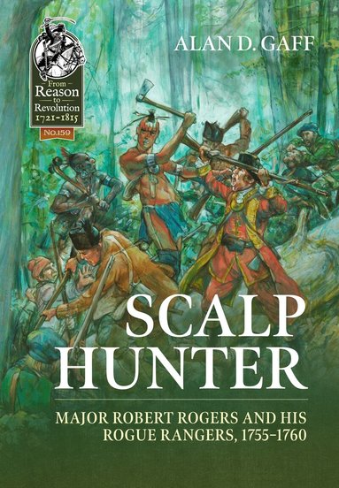 Alan D. Gaff - Scalp Hunter, Inbunden