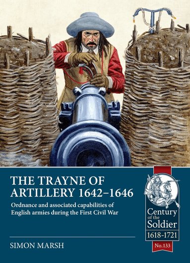 Simon Marsh - Trayne of Artillery 1642-1646, Häftad