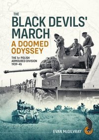 bokomslag The Black Devils' March a Doomed Odyssey