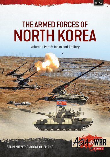 Stijn Mitzer, Joost Oliemans - Armed Forces of North Korea Volume 1 Part 2, Häftad