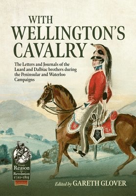 Gareth Glover - With Wellington's Cavalry, Häftad