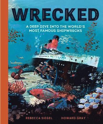 Rebecca Siegel - Wrecked, Inbunden