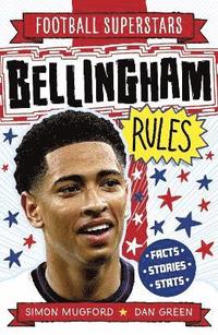 bokomslag Football Superstars: Bellingham Rules