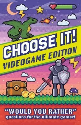 Welbeck Children's Books - Choose It! Videogame Edition, Häftad