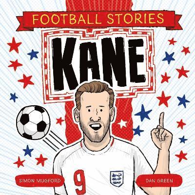 Football Stories: Kane 1