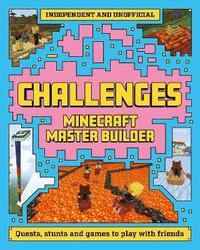 bokomslag Master Builder: Minecraft Challenges