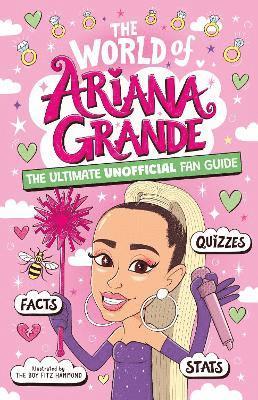 The World of Ariana Grande 1