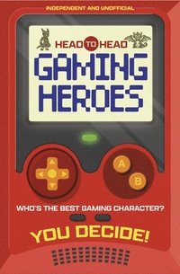 bokomslag Head to Head: Gaming Heroes