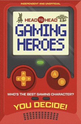 bokomslag Head to Head: Gaming Heroes