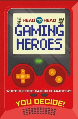 bokomslag Head to Head: Gaming Heroes