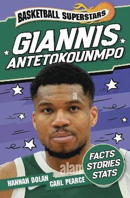 Hannah Dolan - Basketball Superstars: Giannis Antetokounmpo, Häftad