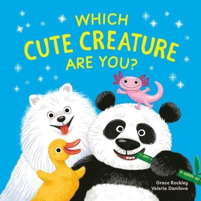 Grace Rockley - Which Cute Creature Are You?, Häftad