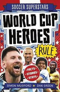 bokomslag Soccer Superstars: Heroes of the World Cup