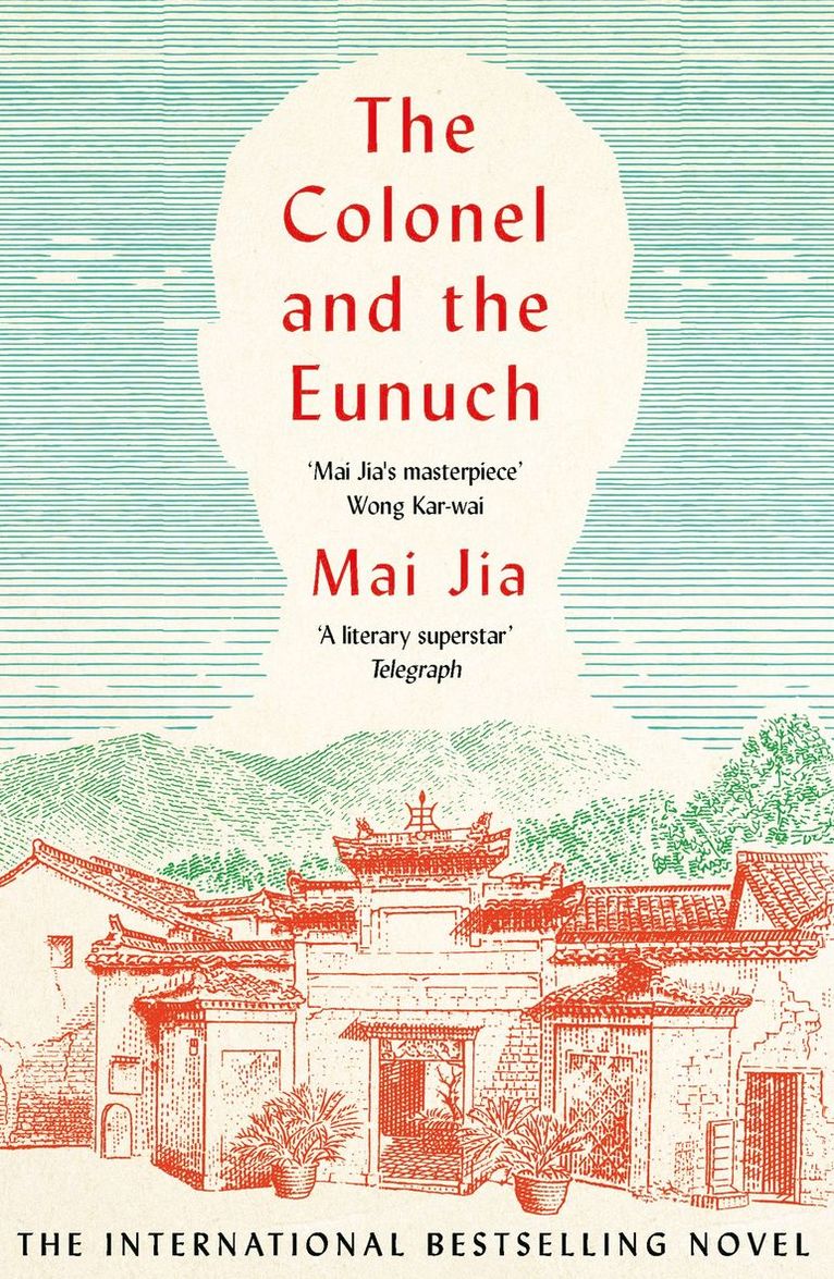 Mai Jia - Colonel and the Eunuch, Häftad