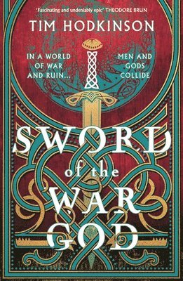 Tim Hodkinson - Sword of the War God, Häftad