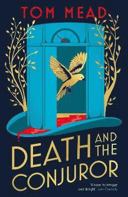Tom Mead - Mead, T: Death and the Conjuror, Inbunden