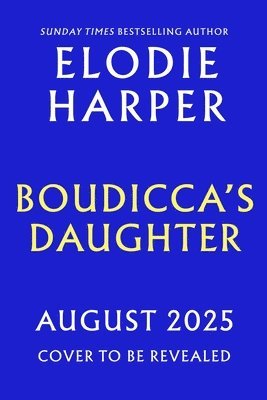 Boudicca's Daughter 1