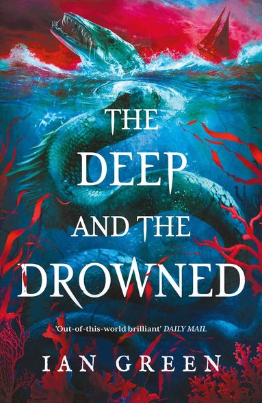 Ian Green - Deep and the Drowned, Häftad