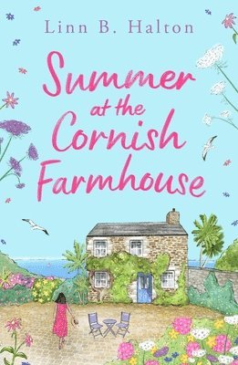 Linn B. Halton, Linn B Halton - Summer at the Cornish Farmhouse, Häftad