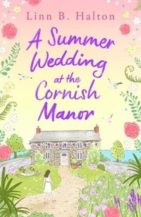 bokomslag A Summer Wedding at the Cornish Manor