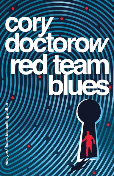 Cory Doctorow - Red Team Blues, Häftad