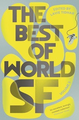 bokomslag The Best of World SF: Volume 3