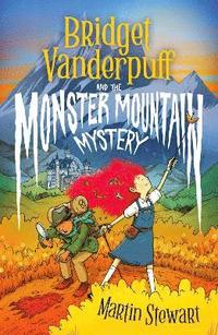 bokomslag Bridget Vanderpuff and the Monster Mountain Mystery