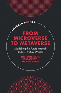 bokomslag From Microverse to Metaverse