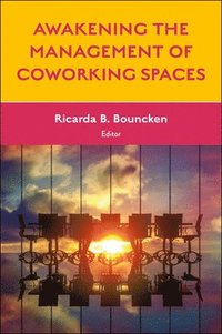 bokomslag Awakening the Management of Coworking Spaces