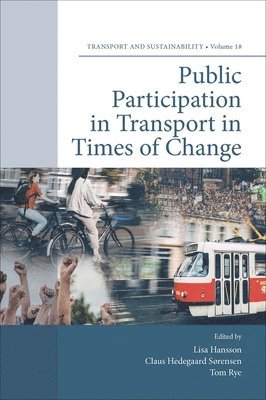 Public Participation in Transport in Times of Change 1