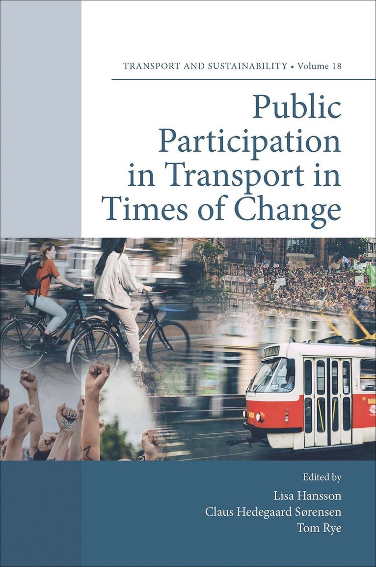 Public Participation in Transport in Times of Change 1