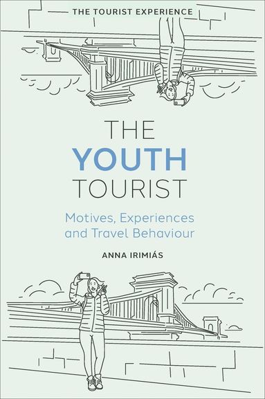 Anna Irimiás - Youth Tourist, Inbunden