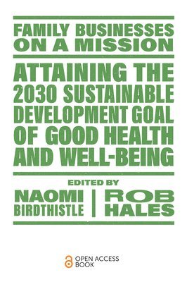 Attaining the 2030 Sustainable Development Goal of Good Health and Well-Being 1