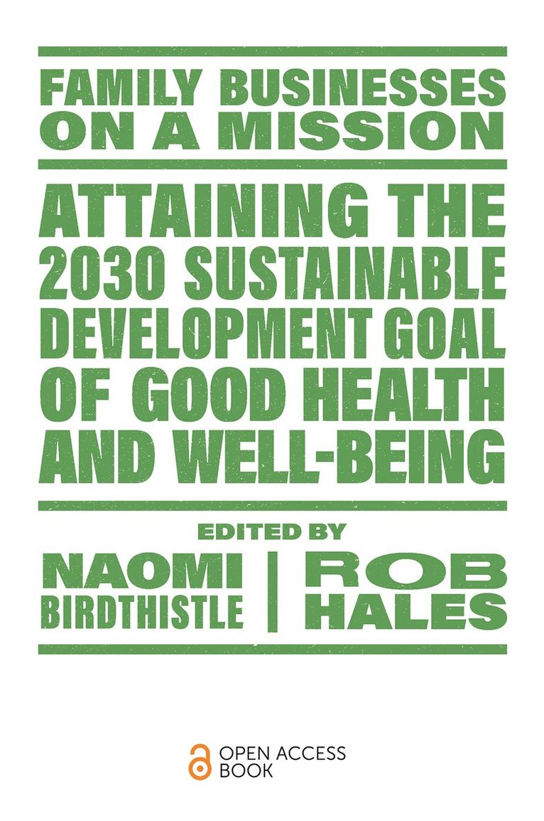 Naomi Birdthistle, Rob Hales, Australia) Birdthistle, Naomi (Griffith University, Australia) Hales, Rob (Griffith University - Attaining the 2030 Sustainable Development Goal of Good Health and Well-Being, Häftad