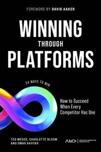 bokomslag Winning Through Platforms