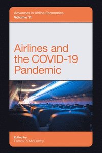 bokomslag Airlines and the COVID-19 Pandemic