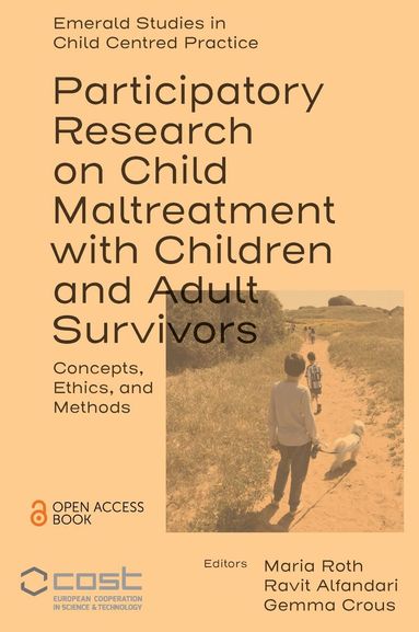 Maria Roth, Ravit Alfandari, Gemma Crous, Sam Frankel - Participatory Research on Child Maltreatment with Children and Adult Survivors, Häftad