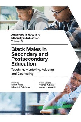 Black Males in Secondary and Postsecondary Education 1