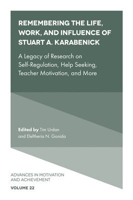 Remembering the Life, Work, and Influence of Stuart A. Karabenick 1