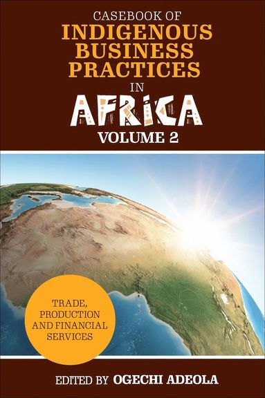 bokomslag Casebook of Indigenous Business Practices in Africa