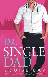 bokomslag Dr. Single Dad