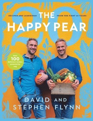 David Flynn, Stephen Flynn - Happy Pear 20, Inbunden