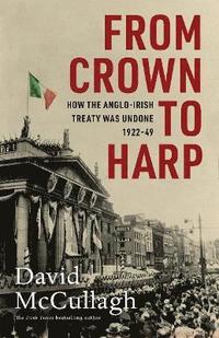 bokomslag From Crown to Harp