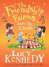 bokomslag Friendship Fairies Save the Circus
