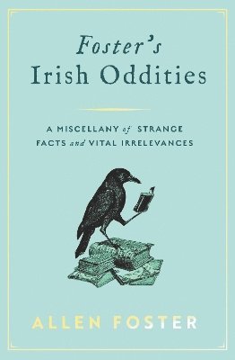 bokomslag Foster's Irish Oddities