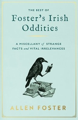 Foster's Irish Oddities