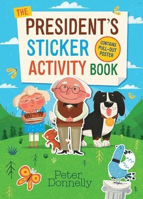 The Presidents Sticker Activity Book 1